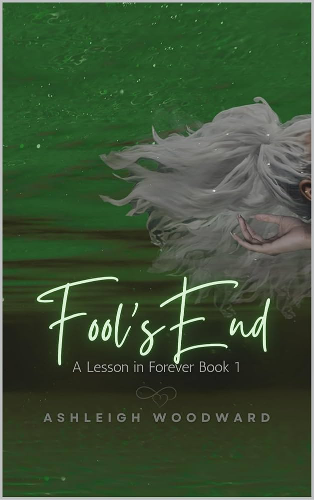 Fool's End (A Lesson in Forever Book 1) | Amazon (US)