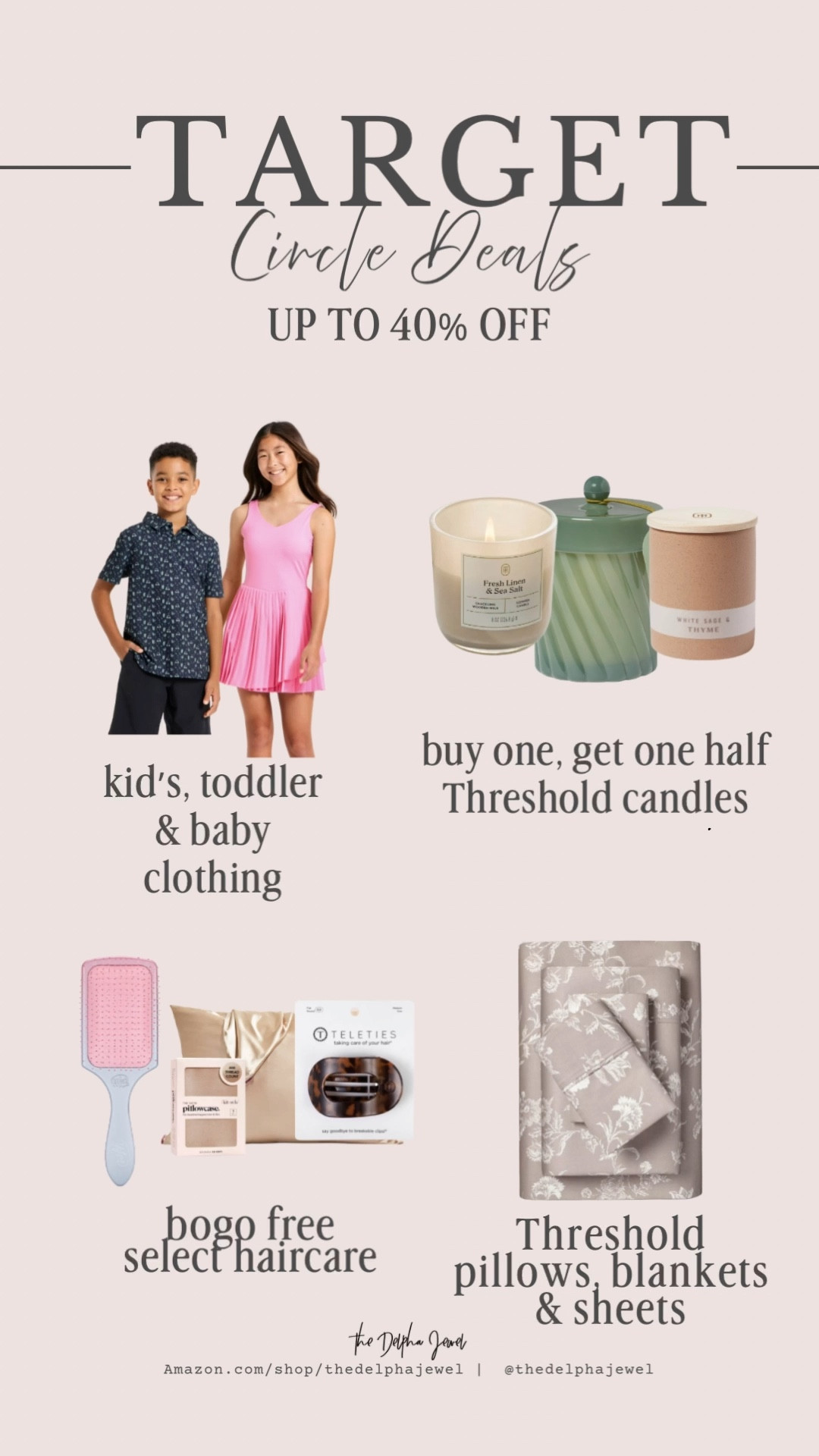 @Target circle deals 🚨 Up to 40% off kids, toddler & baby clothing, BOGO half threshold candles, BOGO free hair care, Threshold pillows, blankets and sheets

#LTKSaleAlert #LTKKids #LTKHome
