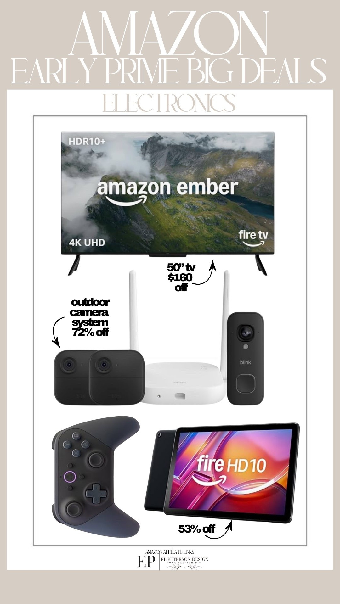 Amazon
Early Prime Big Deals
Tv
Joystick
Outdoor camera

#LTKHome #LTKSaleAlert