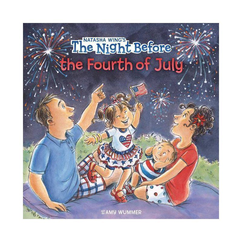 The Night Before the Fourth of July - by  Natasha Wing (Paperback) | Target