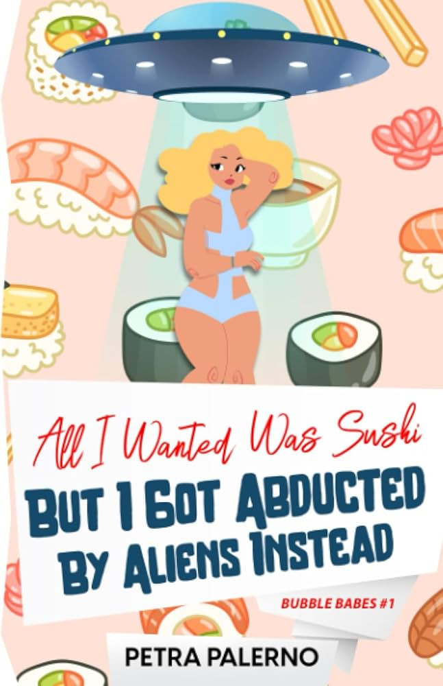 All I Wanted Was Sushi But I Got Abducted By Aliens Instead | Amazon (CA)