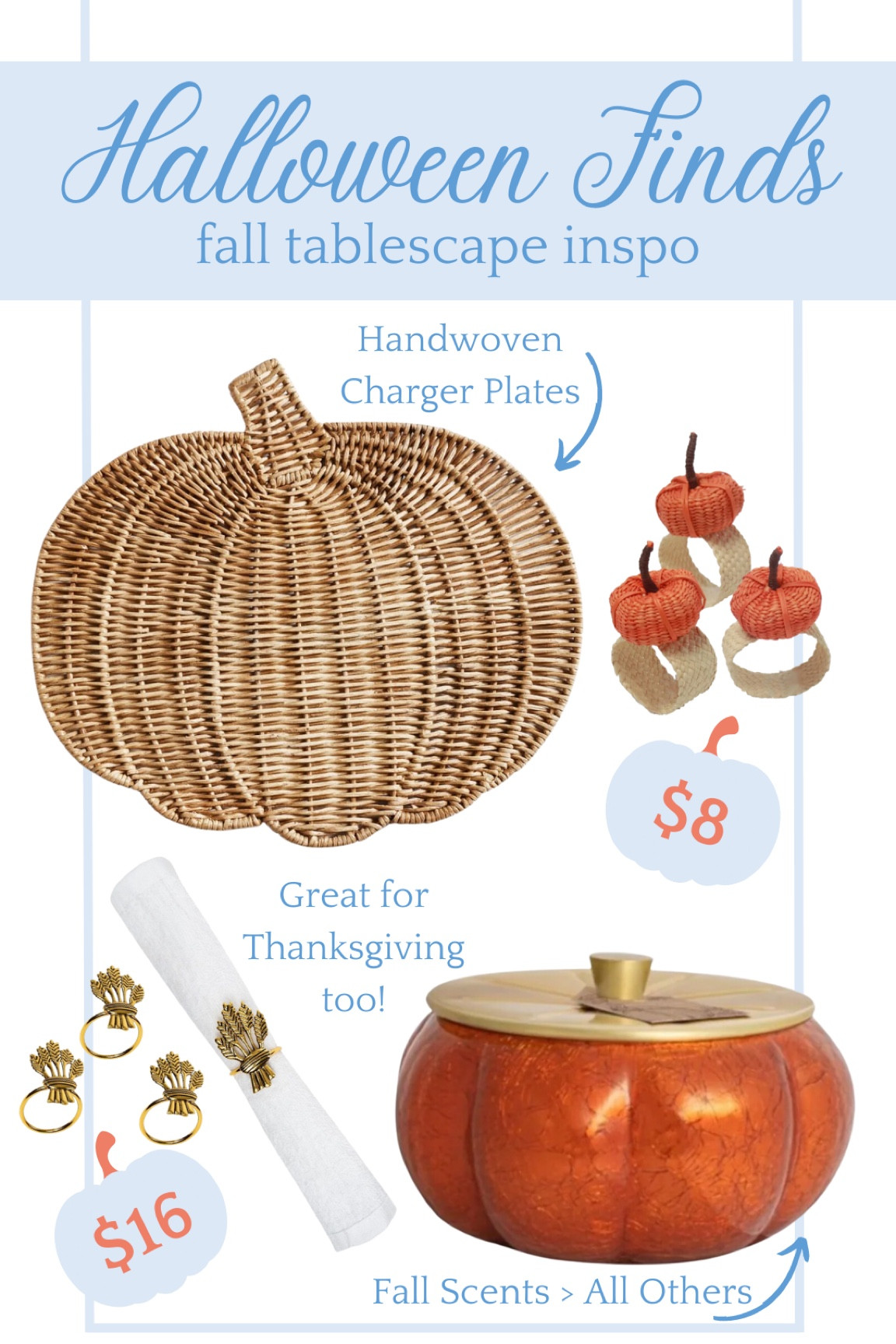 Fall tablescape decor, great for Halloween through thanksgiving! Affordable, prices start at only $8.

Handwoven pumpkin charger plates, pumpkin and fall wheat napkin rings, pumpkin scented fall candle, Etsy find, target home, home decor, kitchen, table top #halloween #fall #fallhome #homedecor 

#LTKhome #LTKunder50 #LTKSeasonal