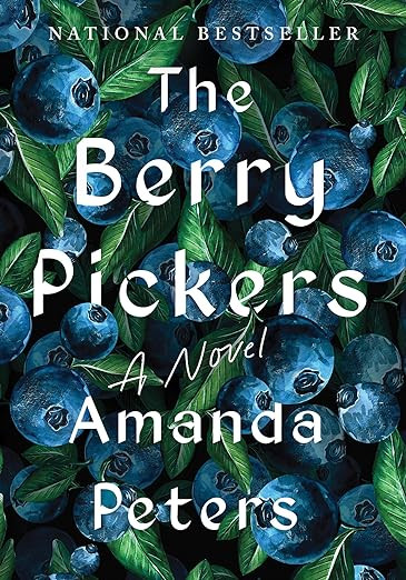 The Berry Pickers: A Novel      Hardcover – October 31, 2023 | Amazon (US)