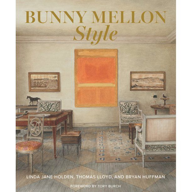 Bunny Mellon Style (Hardcover) - Walmart.com | Walmart (US)