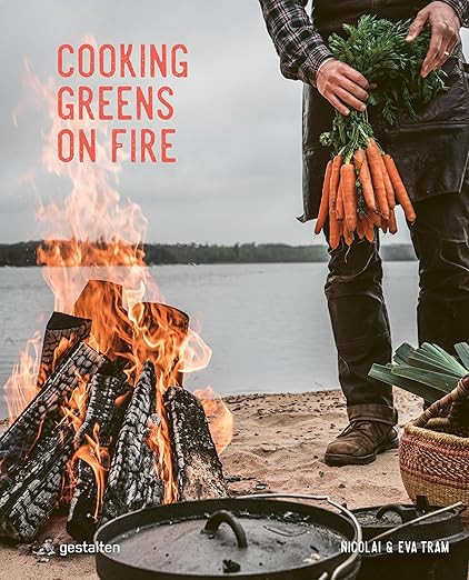Cooking Greens on Fire: Vegetarian Recipes for the Dutch Oven and Grill | Amazon (UK)