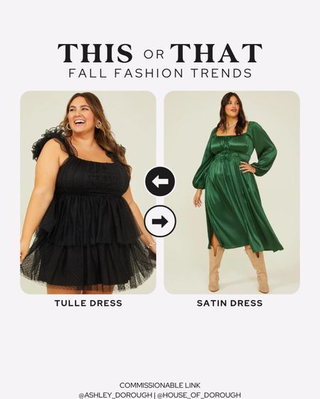 This or That: Fall Fashion Trends — tulle vs. satin dresses from Arula

#LTKSeasonal #LTKstyletip #LTKplussize