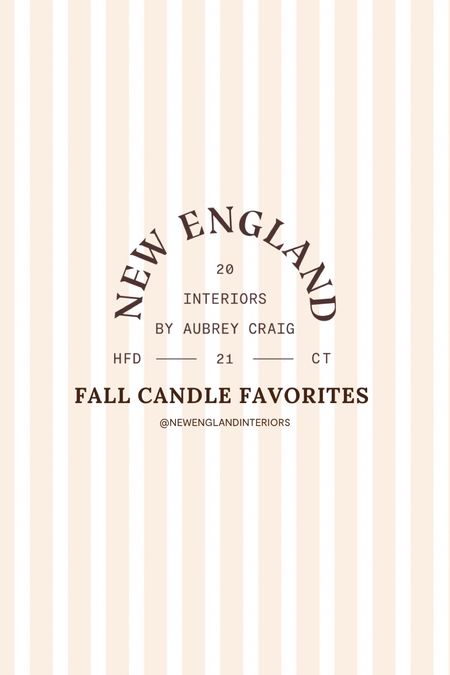 New England Interiors • Fall Candle Favorites 🕯️🍂

#LTKFind #LTKhome #LTKSeasonal