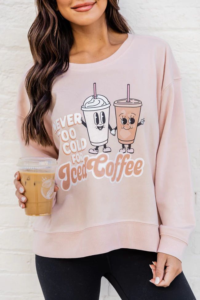Never Too Cold For Iced Coffee Pale Pink Graphic Sweatshirt | Pink Lily