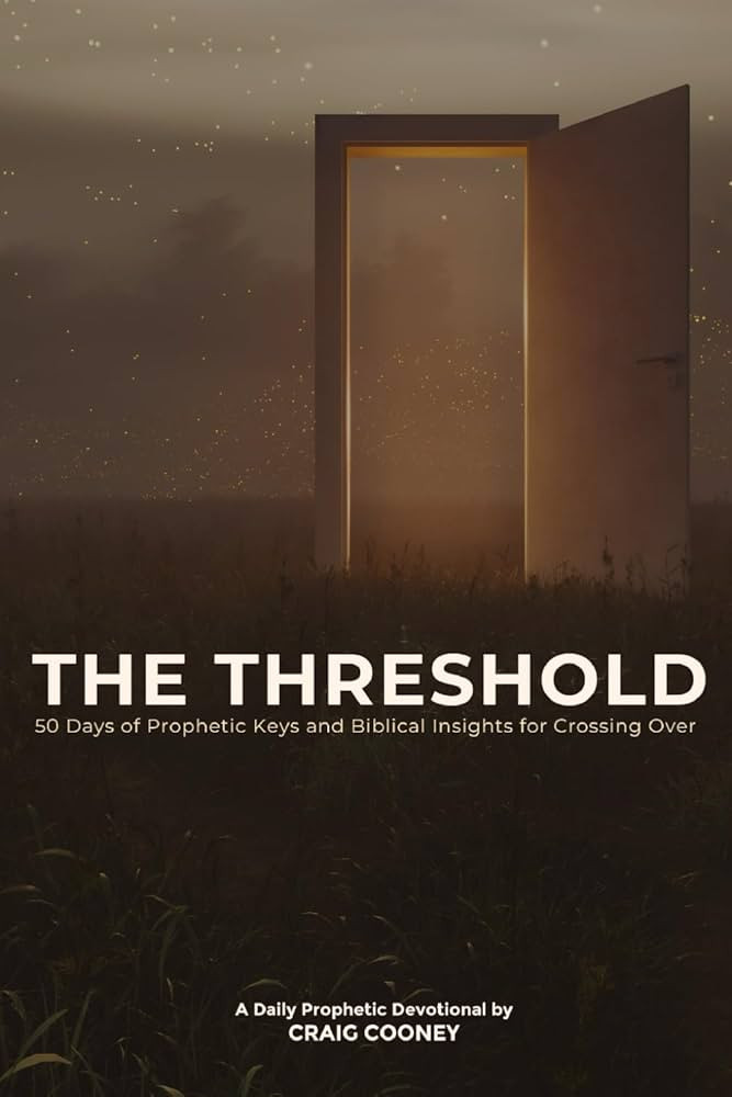 THE THRESHOLD: 50 Days of Prophetic Keys and Biblical Insights for Crossing Over | Amazon (US)