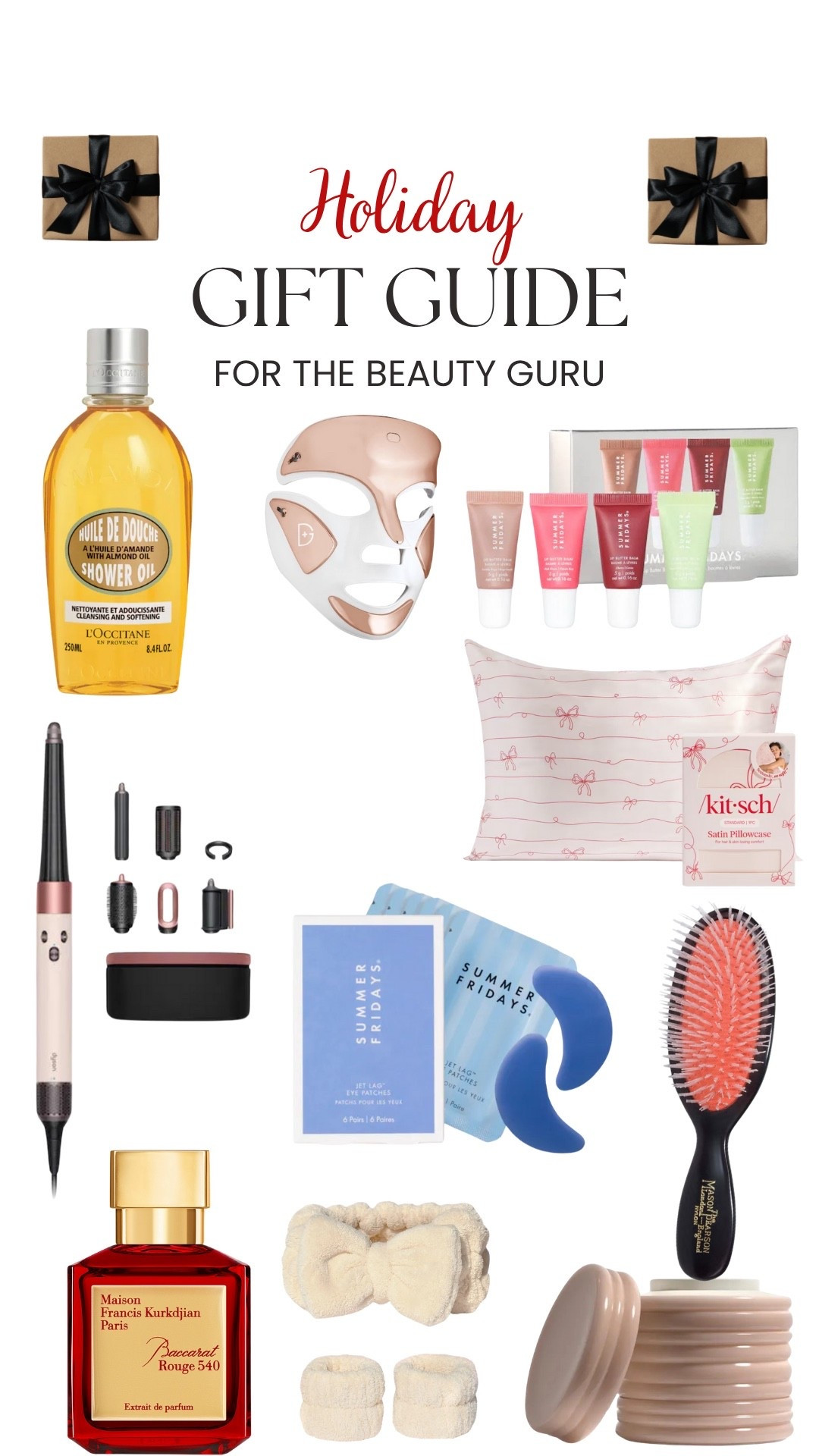 2025 Gift Guide for the Beauty Lover

Baccarat Rouge 540 Perfume, Summer Fridays Jet Lag Eye Patches, Kitsch Satin Pillowcases, Summer Fridays Lip Nutter Balm Mini Set, Dyson Airwrap, Dr. Dennis Gross LED Device, L’Occitane Shower Oil, Rhode Skin Kit, Mason Pearson Brush, Soft Services Hand Repair Cream, Face Wash Headband & Wristbands. 

#LTKGiftGuide #LTKBeauty #LTKSeasonal