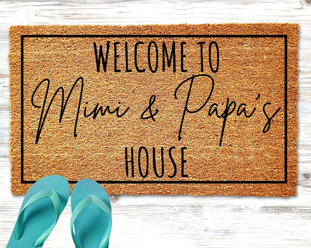 Welcome to Mimi and Papa's House Doormat, Personalized Doormat, Grandparents Gift, Welcome Mat, F... | Etsy (US)