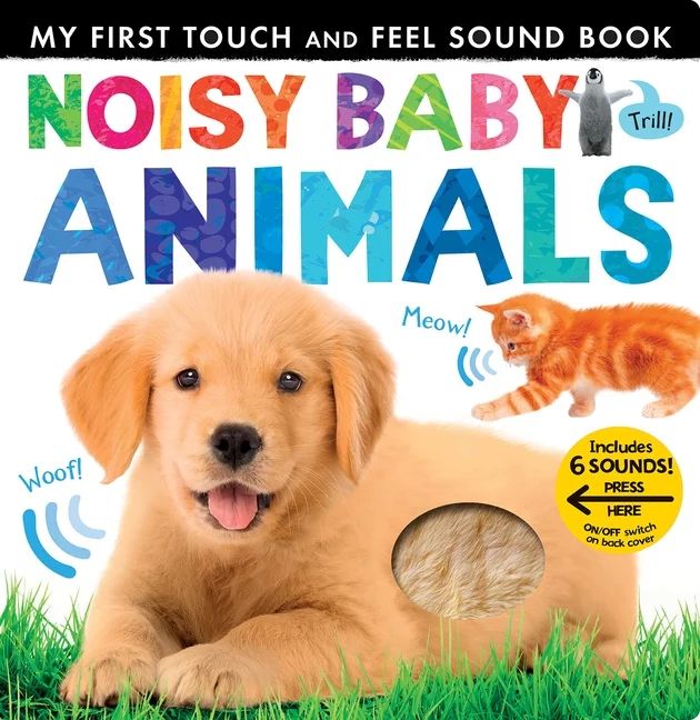 My First: Noisy Baby Animals (Board Book) - Walmart.com | Walmart (US)