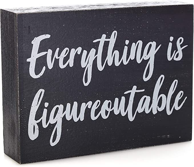 Black Decor - Home Office Desk - Everything is Figureoutable Sign - Inspirational Farmhouse (Ever... | Amazon (US)