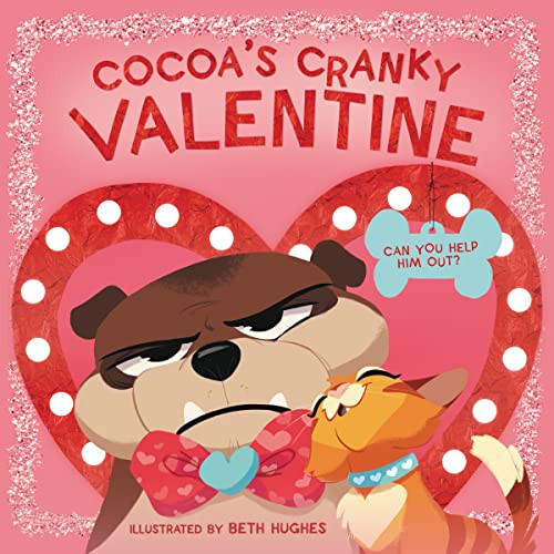 Cocoa's Cranky Valentine: A Silly, Interactive Valentine's Day Book for Kids About a Grumpy Dog Finding Friendship | Amazon (US)
