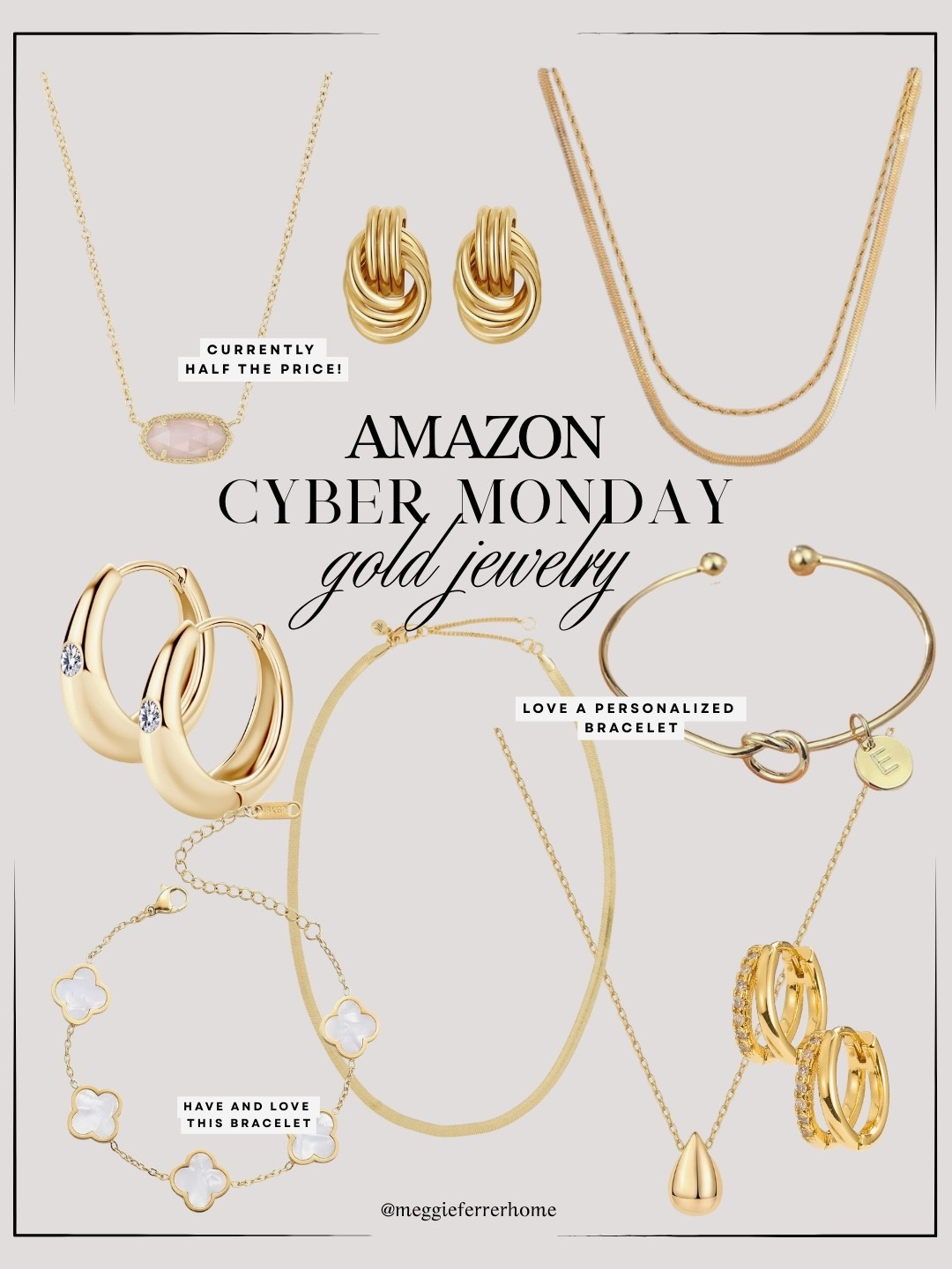 I rounded up the pieces I own, wear nonstop, and get asked about the most — plus a few that are sitting in my cart right now 👀

Everything is giving designer without the price tag…stackable bracelets, everyday hoops, dainty necklaces that layer beautifully, and the prettiest mother-of-pearl details 🤍

So many of these are 30–60% off today which never happens… if you’ve been wanting to build your everyday jewelry stack, this is the day to do it 💛

amazon cyber monday deals | amazon gold jewelry | affordable jewelry | gold necklace stack | gold hoops | everyday jewelry | gift ideas for her | mom gift guide | amazon finds | ltk holiday deals


#LTKGiftGuide #LTKFindsUnder50