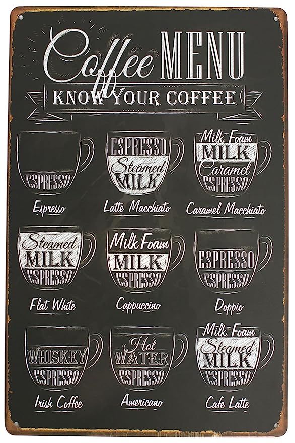 Coffee Menu Know Your Coffee Latte Espresso Metal Tin Sign, Vintage Antique Plaque Poster Kitchen... | Amazon (US)