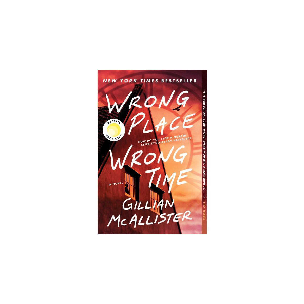 Wrong Place Wrong Time - by Gillian McAllister | Target