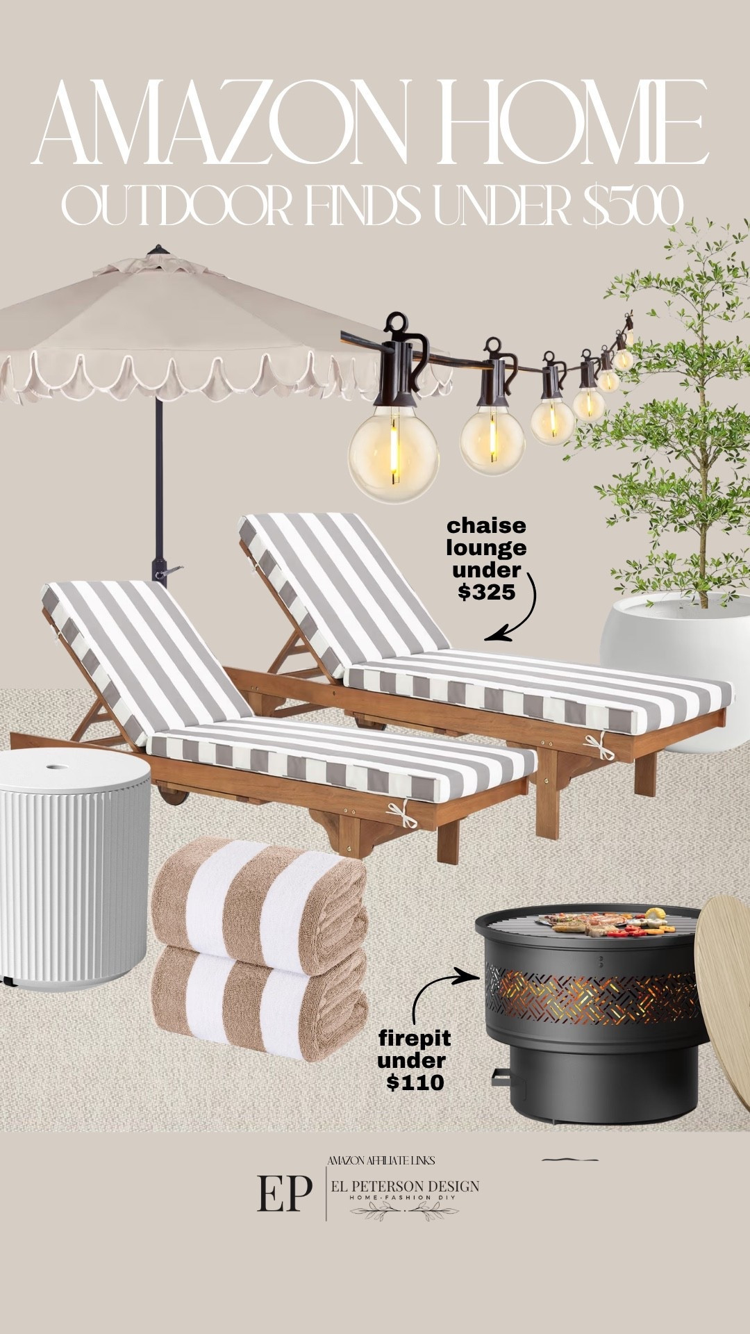 Amazon
Planters
Chaise lounge
Towels
Fire pit
Umbrella 
String lights
Faux tree
