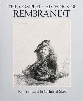 The Complete Etchings of Rembrandt: Reproduced in Original Size (Dover Fine Art, | eBay US