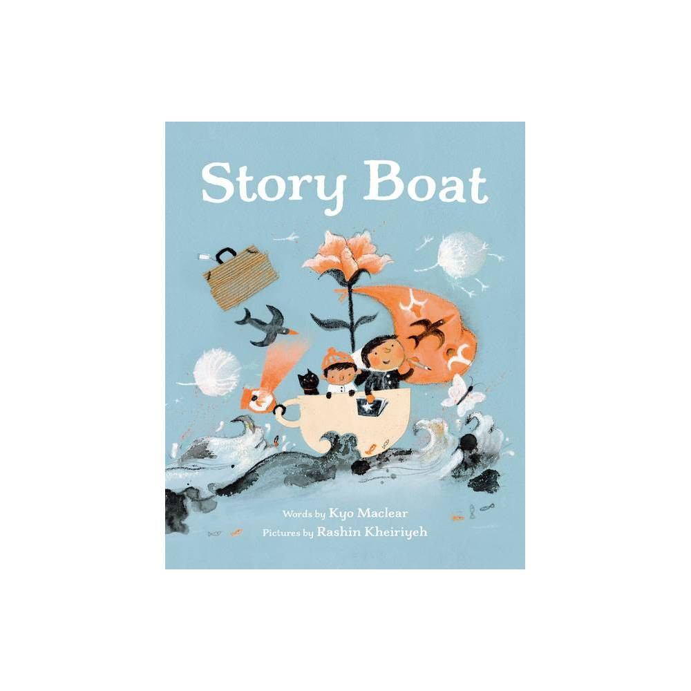 Story Boat - by Kyo Maclear (Hardcover) | Target