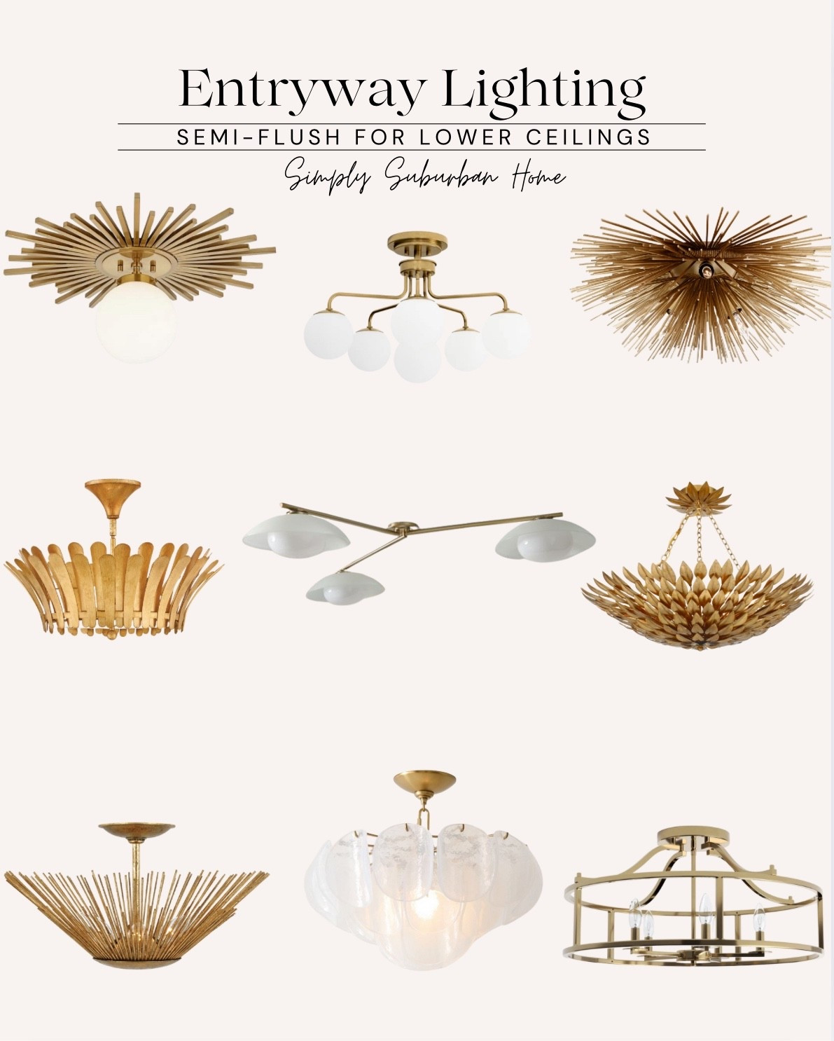 Entryway, lighting, entryway lighting, burst light, semi-flush, semi-flush lighting, gold lighting, bronze lightingg

#LTKHome #LTKFamily #LTKStyleTip