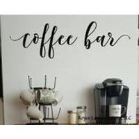 Coffee Bar Decal/ Coffee Bar Decor/ Coffee Bar Wall Decor/Coffee Bar Wall Art/ Vinyl Coffee Decal/Kitchen Coffee Decor/Kitchen Wall Decal | Etsy (US)
