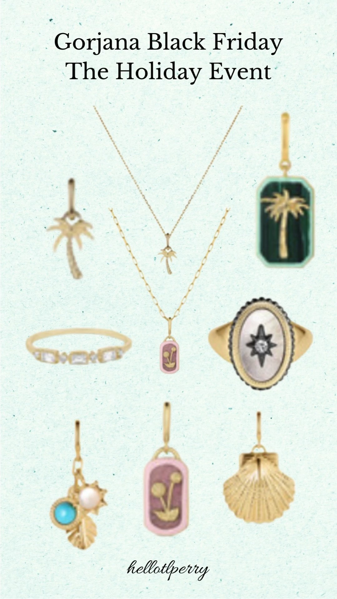 Last day⭐️⭐️⭐️

Gorjana’s Holiday Event is here for Black Friday ✨If you love everyday gold with a touch of charm, these bestselling pendants, rings, and signature pieces are all part of the sale. Perfect for gifting (or treating yourself!) — timeless, lightweight, and so easy to layer.

Gorjana jewelry, gorjana black friday sale, gorjana holiday event, gold pendant necklace, everyday gold jewelry, layering necklaces, dainty gold rings, gemstone jewelry, gift ideas for her, holiday jewelry sale

#Gorjana #GorjanaJewelry
#HolidayEvent #BlackFridayDeals
#GoldJewelryLove #DaintyJewelry
#LayeredNecklaces #GiftGuide
#AffordableLuxury #SaleFinds
#helloltperry 

 

#LTKHoliday #LTKCyberWeek #LTKGiftGuide