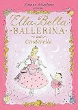 Ella Bella Ballerina and Cinderella | Amazon (US)