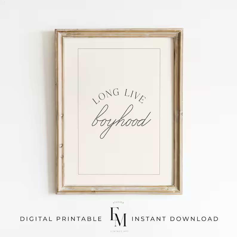 Neutral Long Live Boyhood Art Print Boy Nursery Decor Kids Room Play Room Wall Decor Quote Kids W... | Etsy (US)