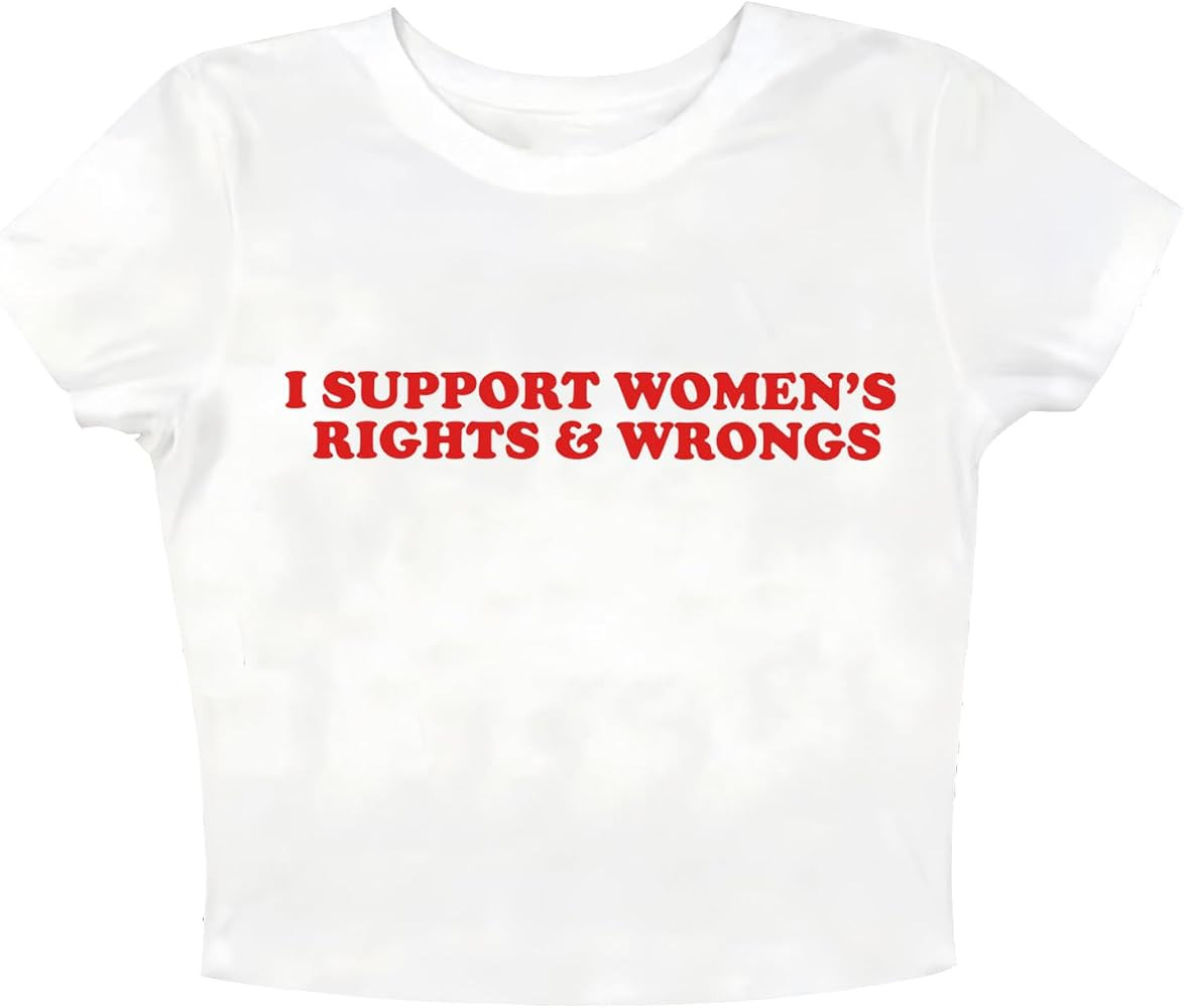 I Support Women Rights and Wrongs Shirt Women Crop Tops Girls Fashion Y2K Streetwear | Amazon (US)