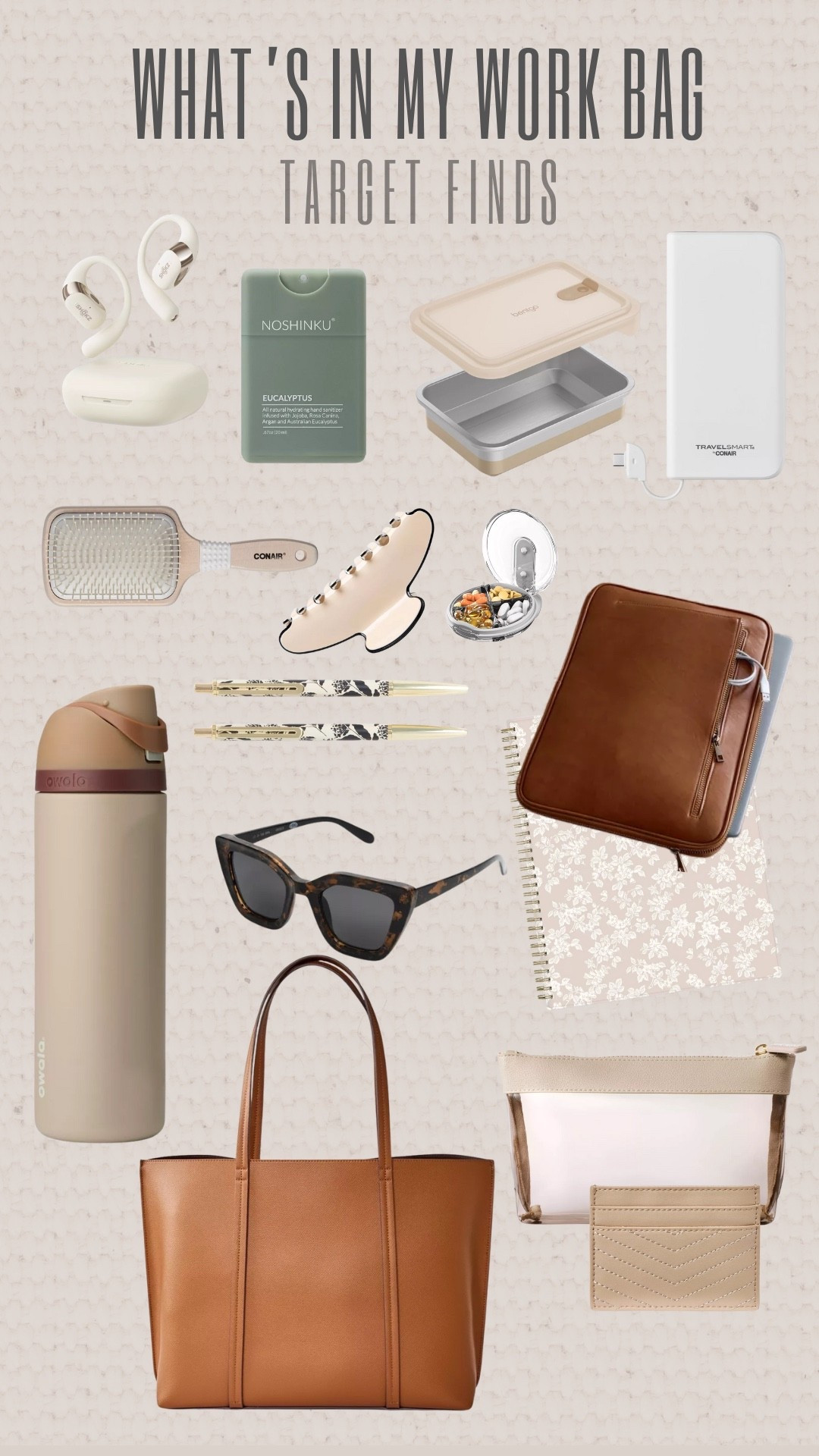 What’s in My Work Bag 

Target Tote Laptop Cover Water bottle hand sanitizer  ear buds Bento Box organization purse note pad  AudrieDollins  

#LTKBeauty #LTKTravel #LTKItBag