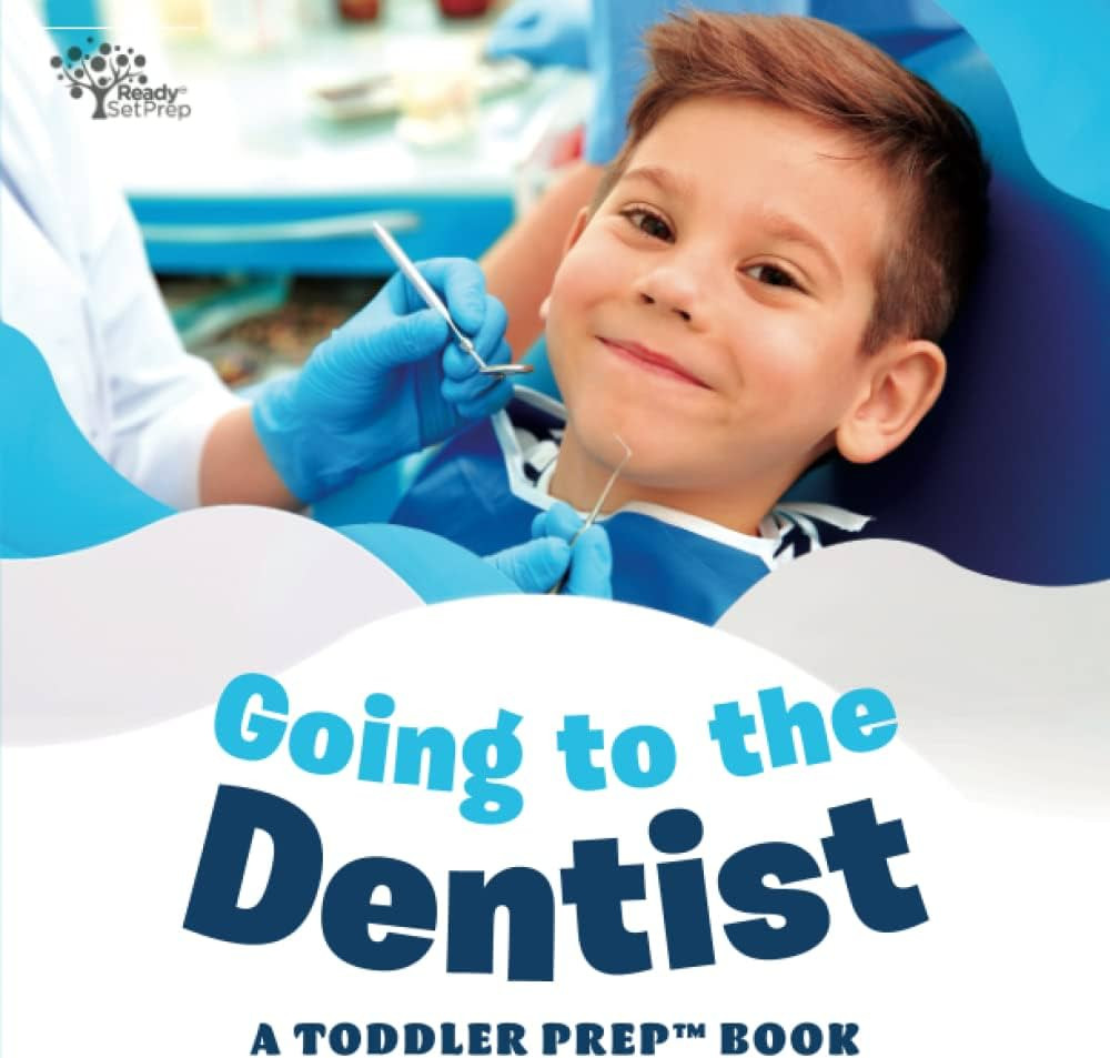 Going to the Dentist: A Toddler Prep Book (Toddler Prep Books) | Amazon (US)