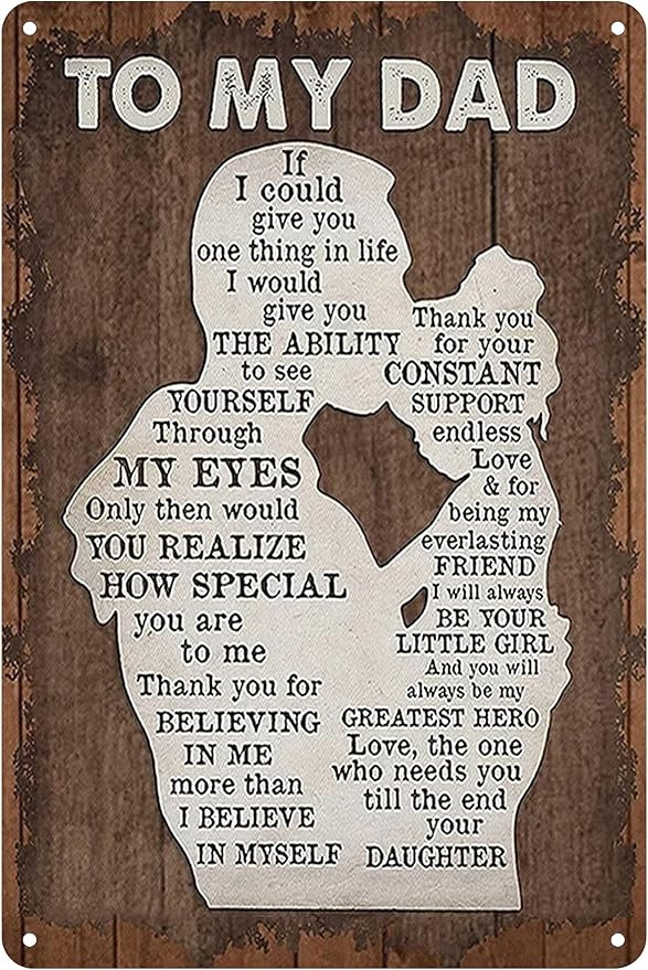 To My Dad If I Could Give You One Thing In Life Funny Dad Tin Sign Gifts From Daughter - Perfect ... | Amazon (US)