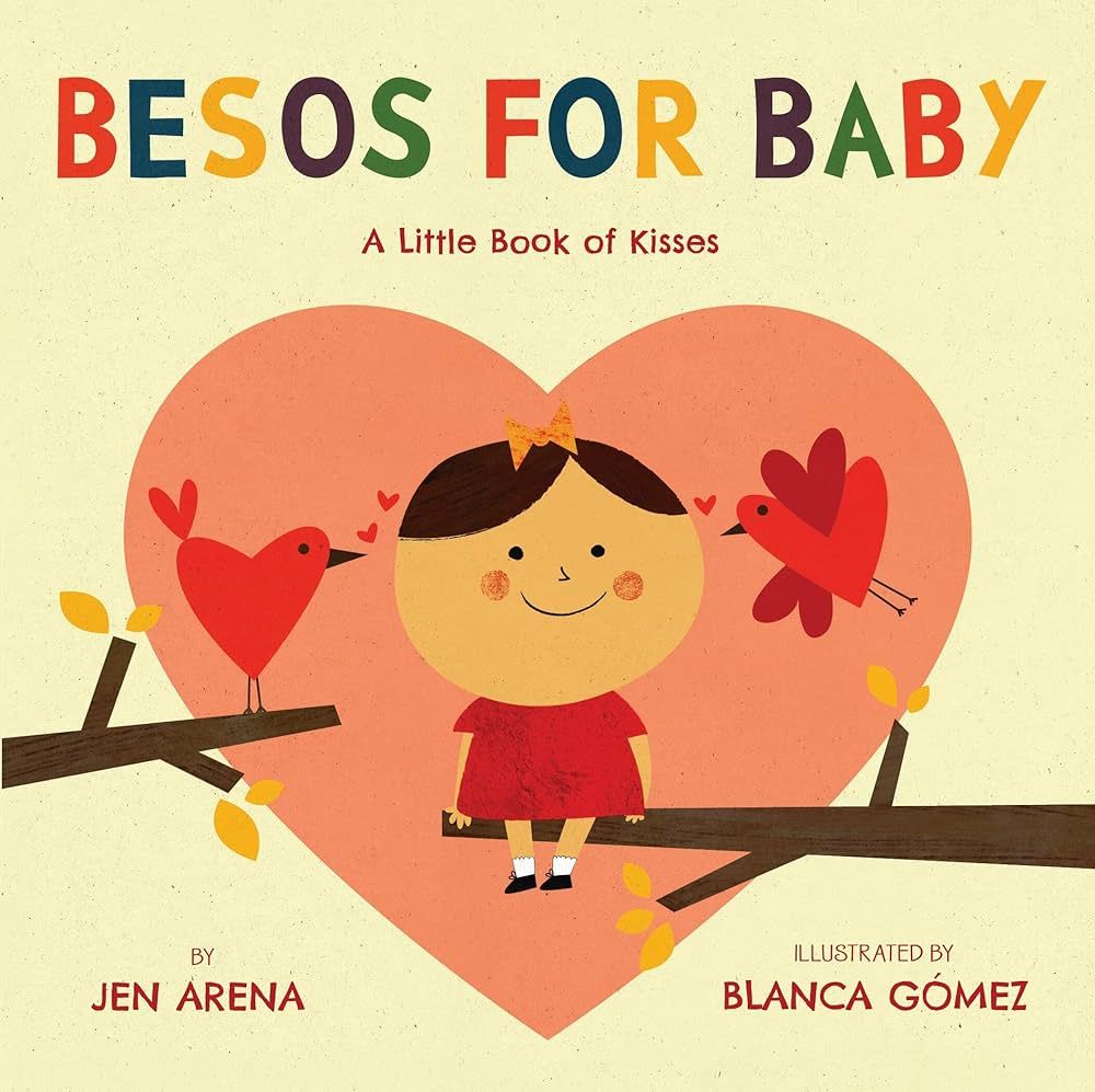Besos for Baby: A Little Book of Kisses (Spanish and English Edition) | Amazon (US)