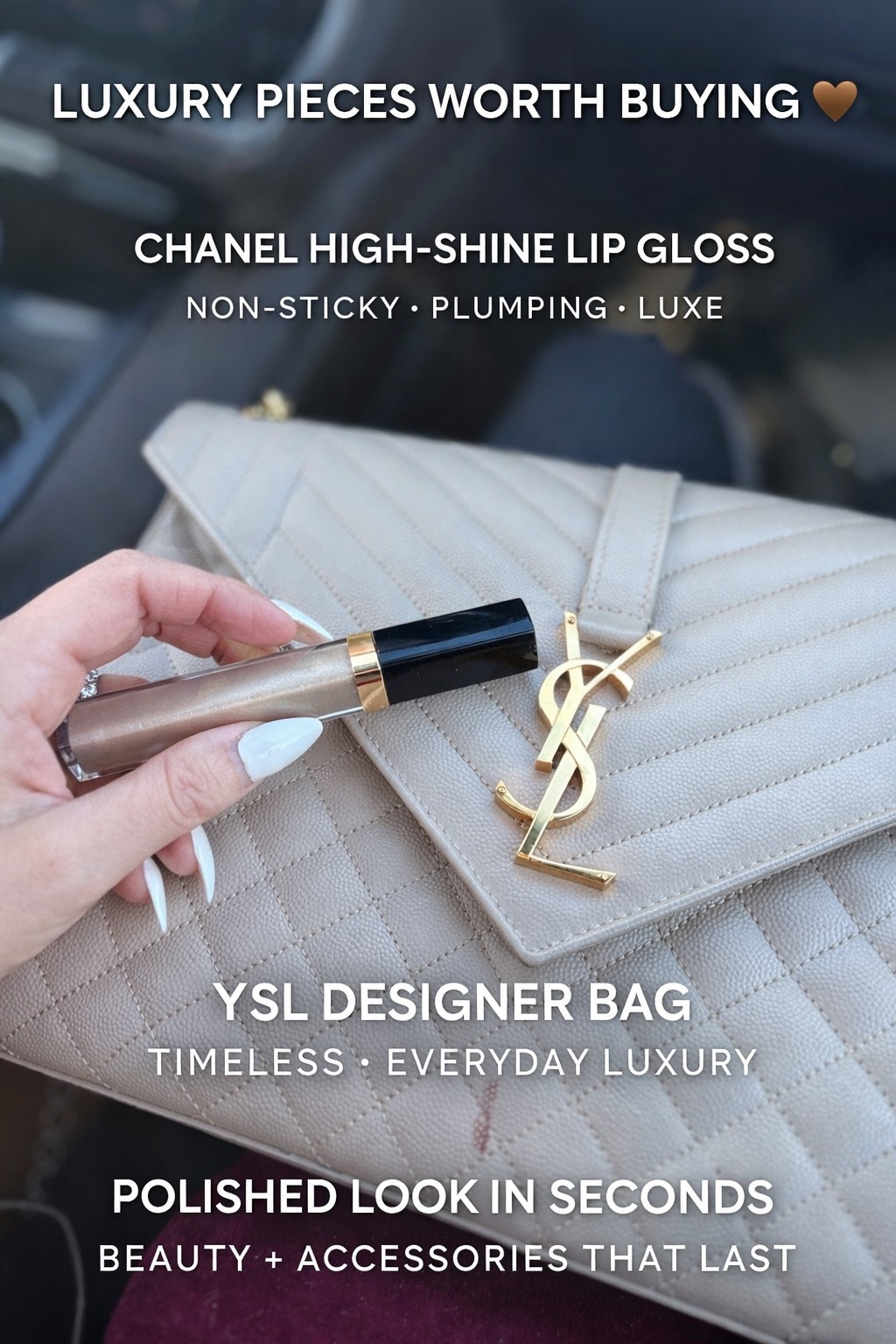 This is my definition of quiet luxury beauty + accessories 🤎

The Chanel lip gloss is one of those forever staples — ultra-high shine, never sticky, and instantly makes lips look fuller and polished. It’s the gloss I keep in my bag for everyday wear, date nights, travel days, and anytime I want that effortless “put-together” look.

Paired with my Saint Laurent YSL bag, this combo just works. The structured quilted leather, iconic gold logo, and neutral tone make it an everyday luxury piece you’ll reach for constantly — brunch, errands, travel, dinners, everything.

Why these are worth it:

• Chanel gloss gives glassy shine without stickiness
• Hydrating, smoothing, and flattering on all skin tones
• YSL bag elevates even the simplest outfit
• Timeless investment pieces that never go out of style

If you love classic designer pieces that actually get worn, these two are staples.

👉 Everything is linked in my  LTL

Chanel lip gloss, luxury lip gloss, high shine lip gloss, non sticky lip gloss, moisturizing lip gloss, Chanel beauty must have, Saint Laurent bag, YSL bag, YSL shoulder bag, YSL quilted bag, designer handbag, luxury handbag, neutral designer bag, everyday luxury accessories

#LTKBeauty #LTKWorkwear #LTKmomlife