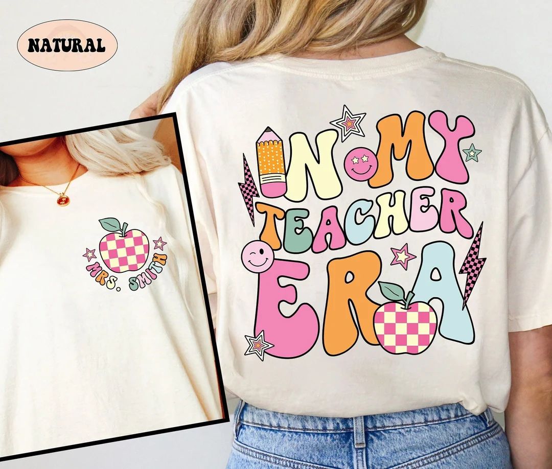 Teacher Shirt, In My Cool Teacher Era, Custom Teacher Name Shirt, Retro Teacher Era Shirt, Back T... | Etsy (US)