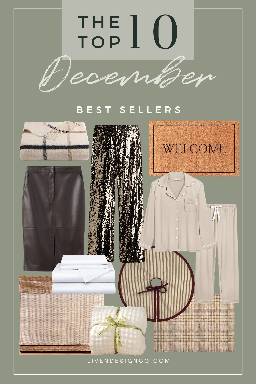 December bestselling items. Home decor. Sequined pants. NYE style. Welcome coir mat. Doormat. Pajamas. Plaid throw blanket. Leather pencil skirt. Mango. Bed sheets. Bedding. Woven roman shade. Plaid outdoor accent rug. Weighted blanket. Plush blanket. Tree skirt. 

#LTKSeasonal #LTKHome #LTKSaleAlert