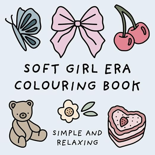 Soft Girl Era Colouring Book (Simple and Relaxing Bold Designs for Adults & Children) (Simple and... | Amazon (US)