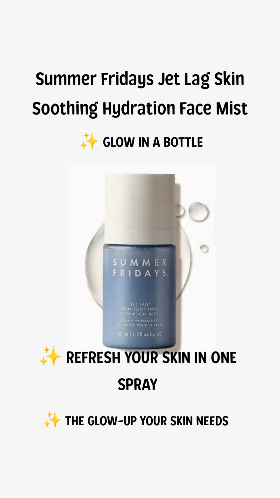 ✨ THE FACE MIST EVERY GLOWY GIRL NEEDS ✨

If your skin ever feels dry, tired, tight, or in need of an instant refresh, the Summer Fridays Jet Lag Skin Soothing Hydration Face Mist is about to become your new handbag essential.

💦 Ultra-fine facial mist
✨ Lightweight hydration anytime, anywhere
💦 Helps support the skin's moisture barrier
✨ Perfect for travel, work, and everyday use
💦 Refreshes skin over makeup
✨ Gives skin a healthy, dewy glow

Whether you're on a flight, sitting in air conditioning all day, heading to the gym, or simply need a mid-day refresh, this mist instantly makes your skin feel hydrated, soothed, and radiant.

#SummerFridays #JetLagMask #FaceMist #HydratedSkin #GlowingSkin #BeautyFavorites #SkincareRoutine #SephoraFinds #LTKBeauty #BeautyMustHave

 

 #LTKselfcare #LTKBeauty #LTKTravel