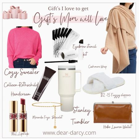 Gifts🎁 mom would ❤️ love
In all price points $15 up 

Gibson look sweater, affordable, great quality and comes in several colors. 
Save 10% with code DARCY10

-MadLuvv eyebrow stencil kit 
-Cashmere wrap so soft and a perfect luxury gift
- my favorite Colleen Rothschild hand cream 
- Stanley 40oz tumbler 
-fuzzy slipper $12-15 (my favorite)
-Ysl  lip stick  
- Miranda fry bracelet (one I wear daily)
- Hobo wallet! Holds everything! Money, cards, your phone and even a lip gloss

#LTKGiftGuide #LTKfindsunder50 #LTKover40