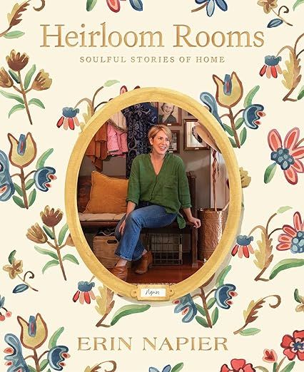 Heirloom Rooms: Soulful Stories of Home | Amazon (US)