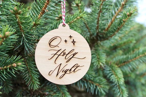 Wooden Christmas Ornaments, Wooden Christmas Ornament, Wooden Ornament, O Holy Night, Christmas Orna | Etsy (CAD)