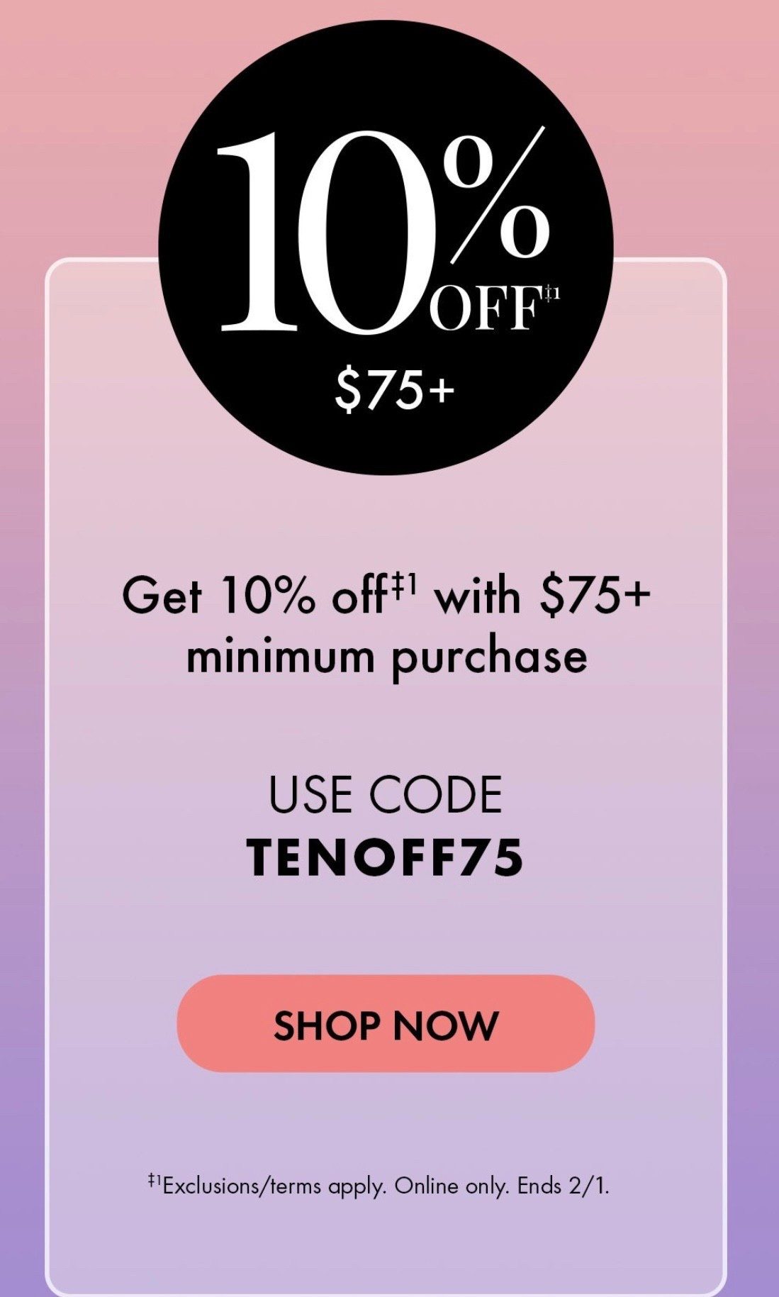 Sephora sale 10% off 75- or more
Beauty. Sale . Sephora 