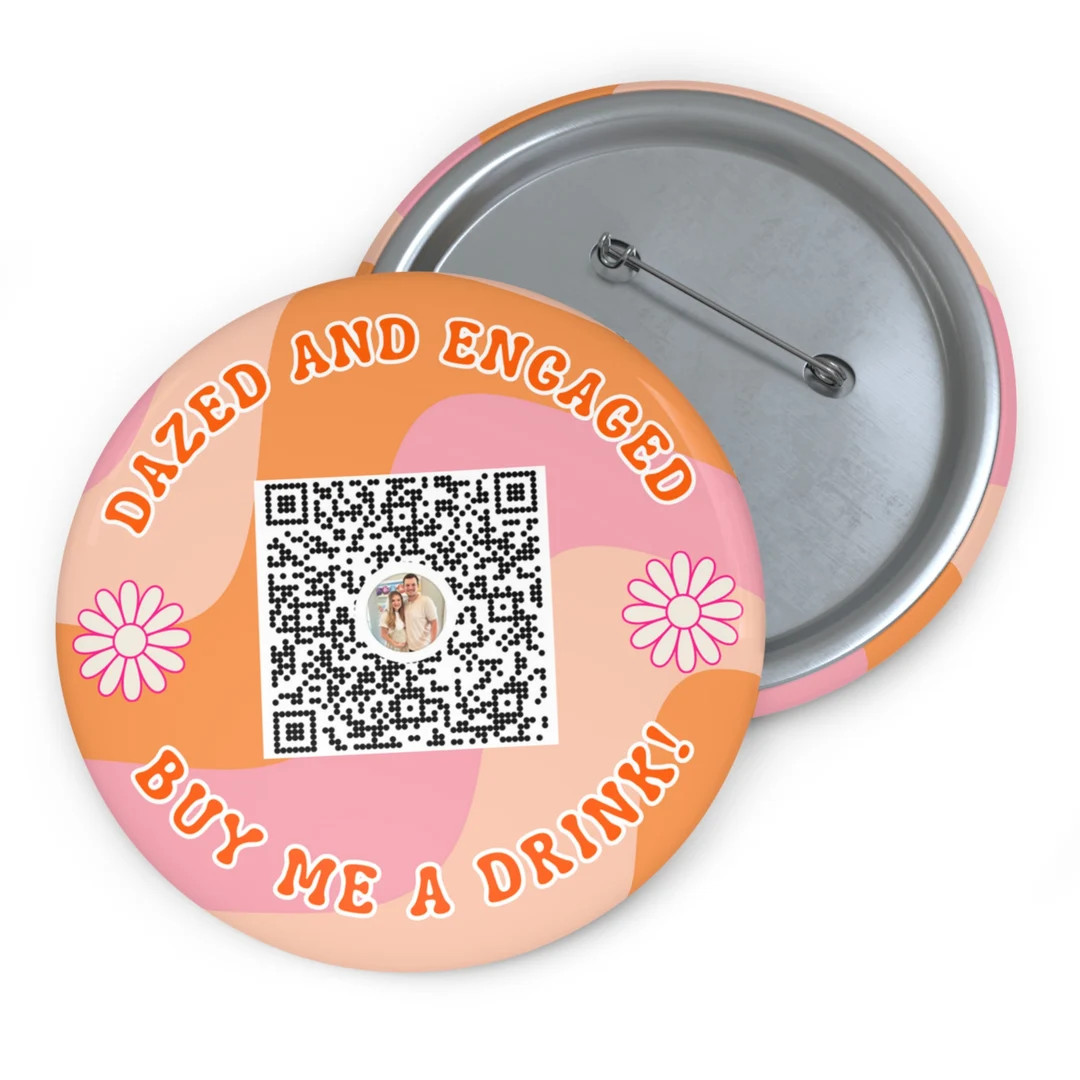 Dazed and Engaged, Bachelorette Buttons, Buy the Bride a Drink, Bachlorette Party Favor, Disco Ba... | Etsy (US)