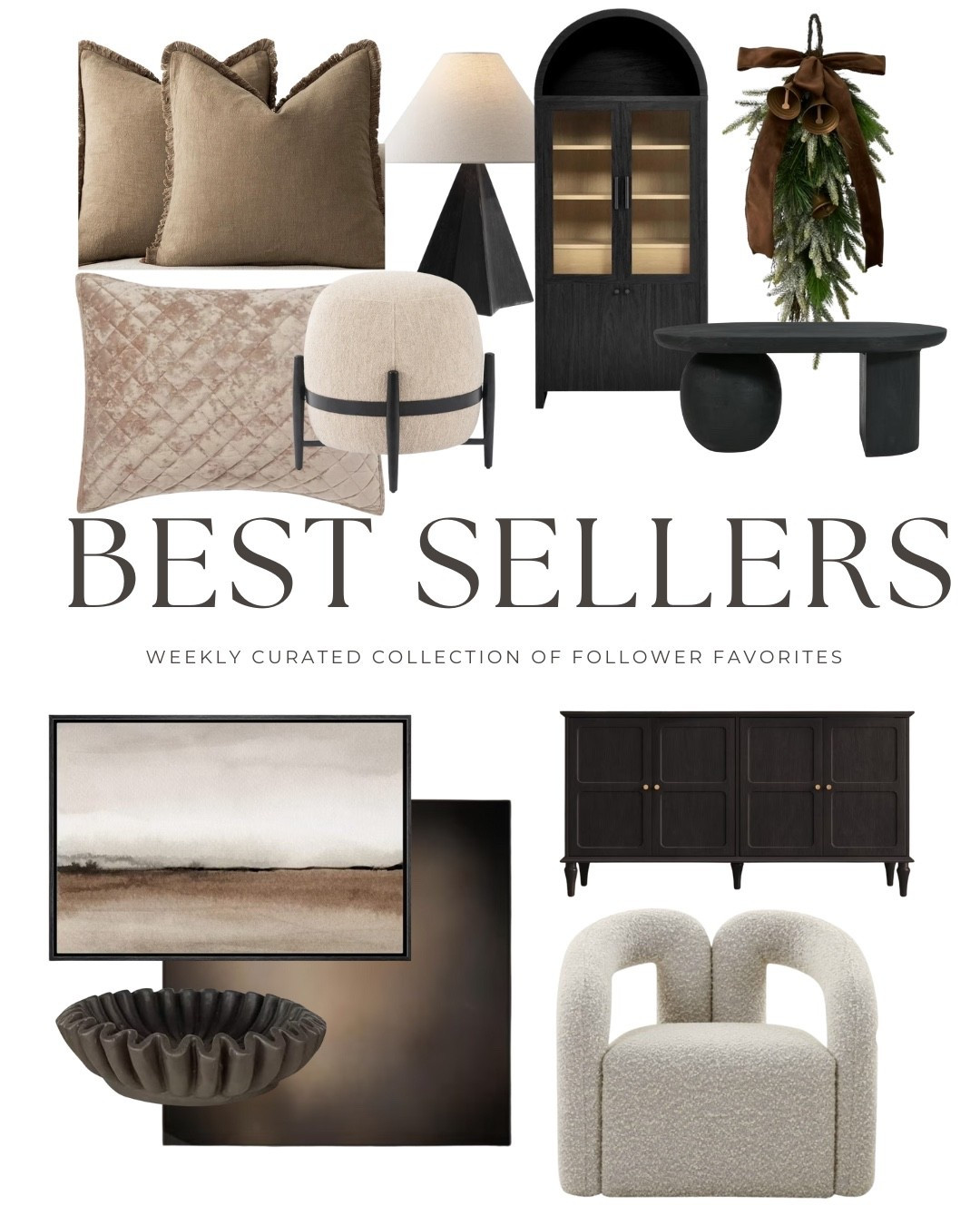 This week’s best sellers are giving all the cozy, timeless vibes 🤎 From sculptural furniture to soft textured pillows and chic holiday touches — these are the pieces you’ve been loving most. Linking everything so you can bring these follower favorites into your home!

#LTKBestSellers
#WeeklyBestSellers
#NeutralHomeDecor
#ModernOrganicStyle
#CozyHomeVibes
#LTKHome
#InteriorInspo
#HomeFavorites
#LTKFinds
#TimelessInteriors

#LTKStyleTip #LTKHome #LTKU
