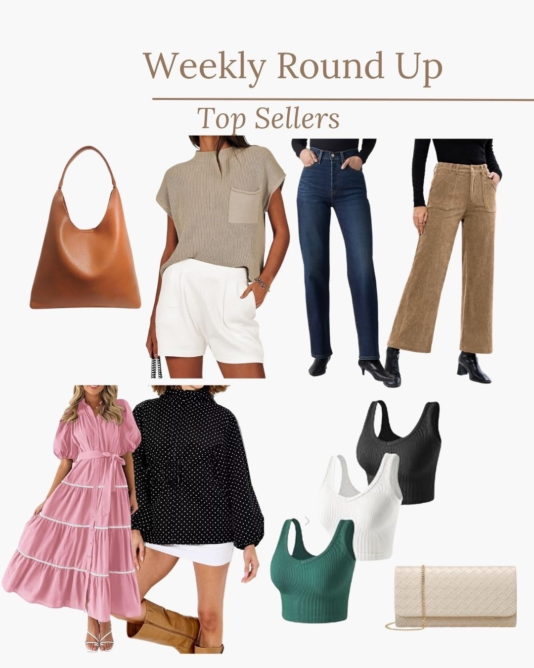 Weekly round up- best sellers!

#LTKootd #LTKstorytime #LTKgrwm