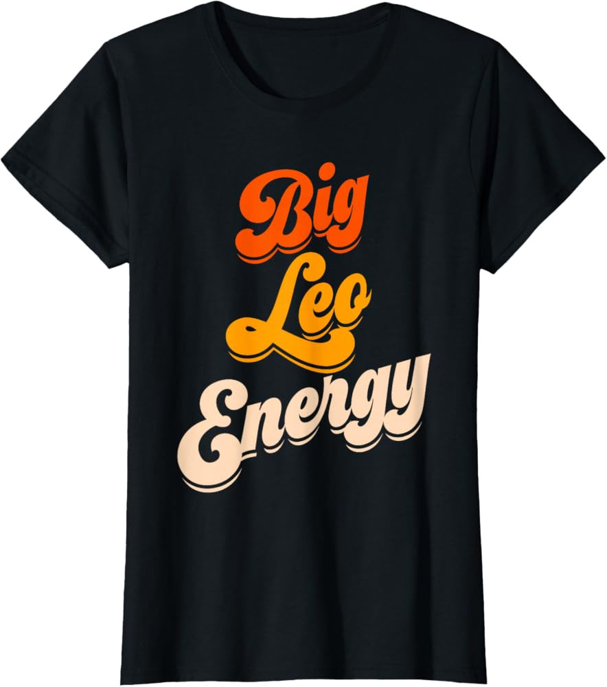 Big Leo Energy Leo Shirts for Women Horoscope Astrology T-Shirt | Amazon (US)
