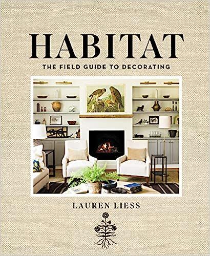 Habitat: The Field Guide to Decorating



Hardcover – Illustrated, October 13, 2015 | Amazon (US)