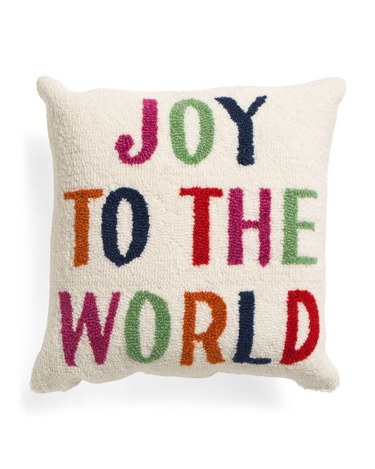 18x18 Joy To The World Hand Hooked Pillow | TJ Maxx