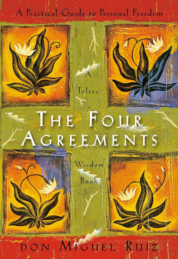 The Four Agreements: A Practical Guide to Personal Freedom | Amazon (US)